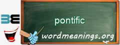WordMeaning blackboard for pontific